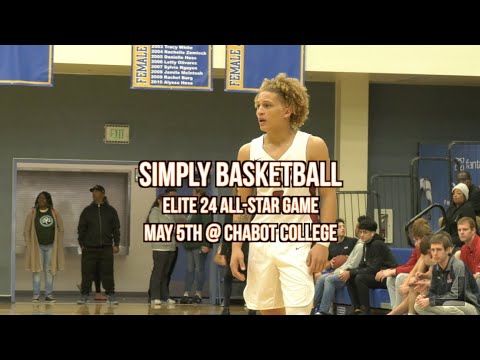 1st Annual Simply Basketball Elite 24 All-Star Game | May 5th 2019 @ Chabot College