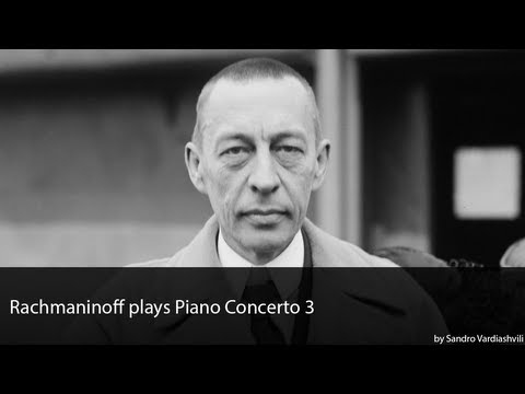 Rachmaninoff plays Piano Concerto 3