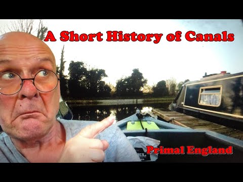 English Old Boater Gives a Short History of Canals