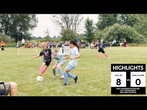 Game Highlights | Williamston 4v4 Soccer Tournament | Slick Six Defeats Goal Slayers in Game #2