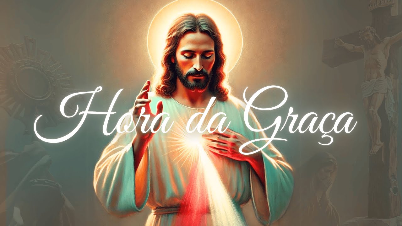 HORA DA GRAÇA - TERÇO DAS SANTAS CHAGAS