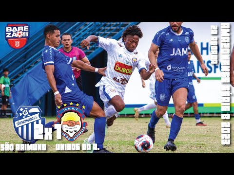 São Raimundo 2x1 Unidos do Alvorada - 2ª Rodada / Amazonense Série B 2023