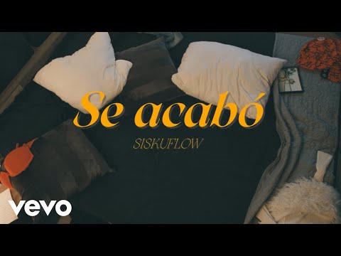 Siskuflow - Se Acabó (Video Oficial) #TikTok
