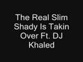 The Real Slim Shady Is Takin Over NEW SONG 2008