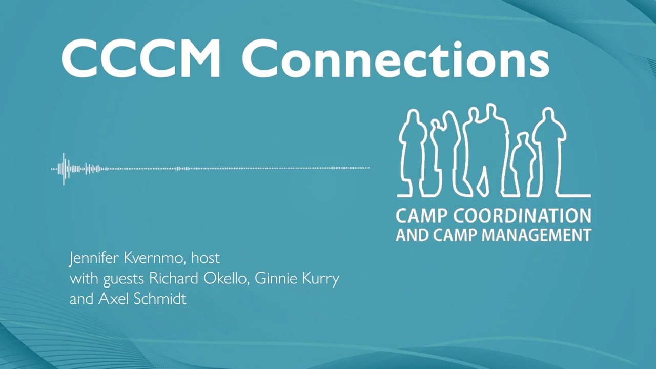 CCCM Podcast - Capacity Development Working Group - Capacity Connect - Episode 2
