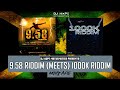 9.58 Riddim Mix (Meets) 1000K Riddim Mix (August 2022) - DJ Hope Mathematics (Various Artists)