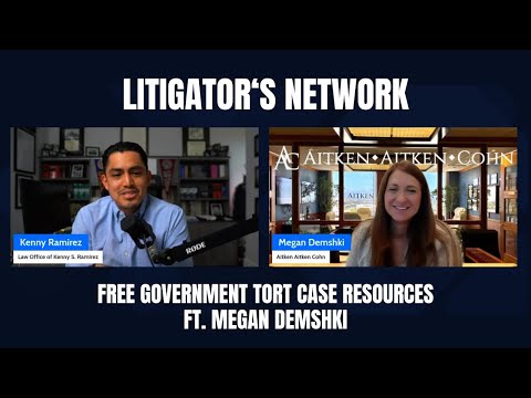 Free Government Tort Case Resources ft. Megan Demshki