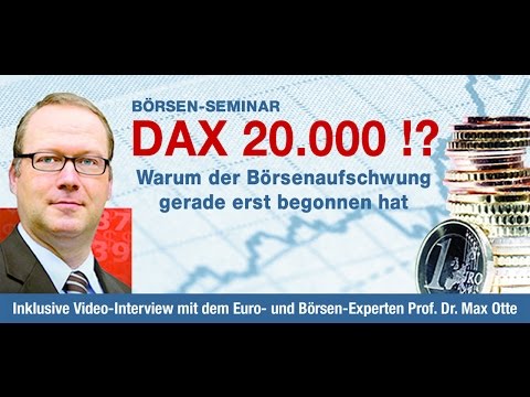 DAX 20.000 - Warum der Börsenaufschwung gerade erst begonnen hat - Teil 1