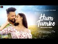 Hum Tumko Nigahon Mein New Version Song Cover Romantic Song Old Song New Version Hindi