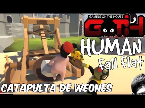 CATAPULTANDO WEONES! Human Fall EN VIVO - GOTH
