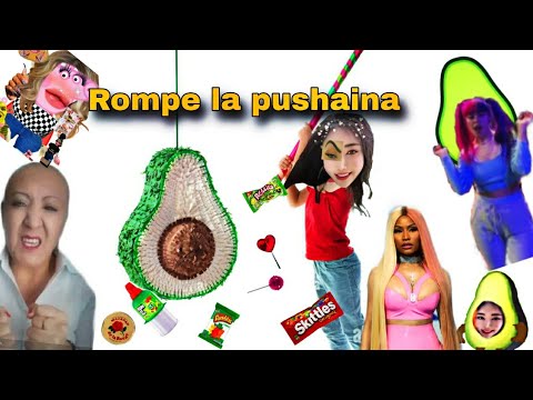 Rompe la pushaina (canción para tu fiesta potaxie)