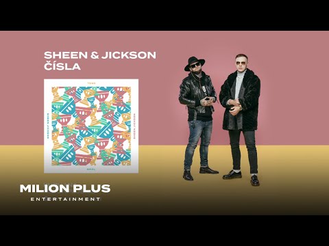 Sheen & Jickson - Čísla (official visualizer)