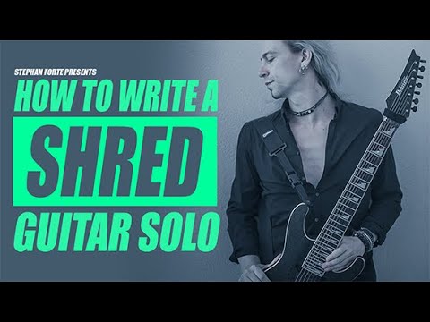 How To Write A Shred Guitar Solo