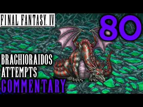 Toughest Battle Of The Game: Final Fantasy IV Walkthrough Part 80 - Brachioraidos Battle Attempts