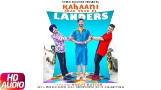 Kahani Ghar Ghar Di | Audio Song | The Landers | Western Penduz | Speed Records