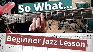 Easy Jazz Guitar Lesson: So What (w/ TABs)