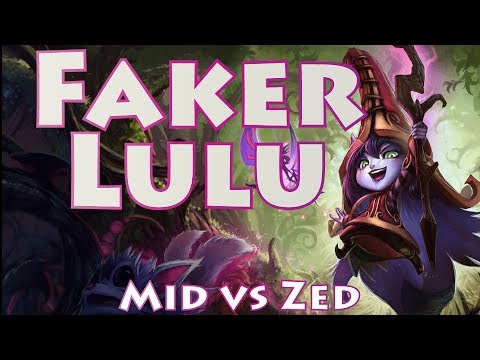 Faker Lulu, Mid vs Zed, 고전파 룰루
