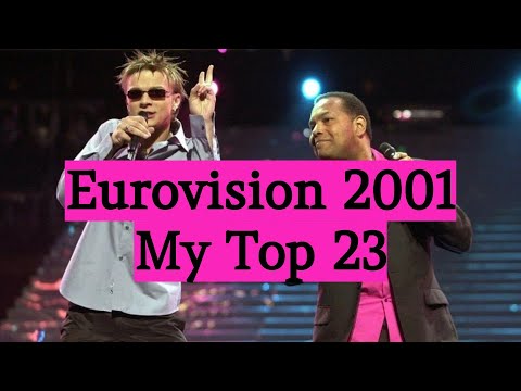 Eurovision 2001 🇩🇰 My Top 23 (With Comments)