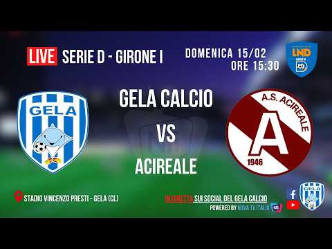 GELA CALCIO vs ACIREALE - Serie D (Girone I), Giornata 24
