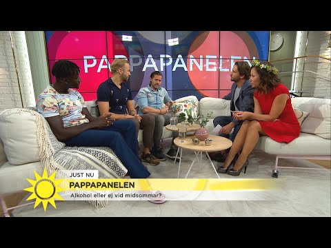 Pappapanelen: Om alkohol eller inte till midsommar  - Nyhetsmorgon (TV4)