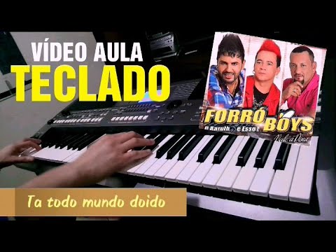Tá Todo Mundo Doido - Forró Boys
