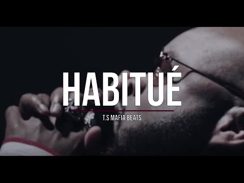 Dosseh Type Beat | Habitué | (prod. by T.S Mafia Beats)