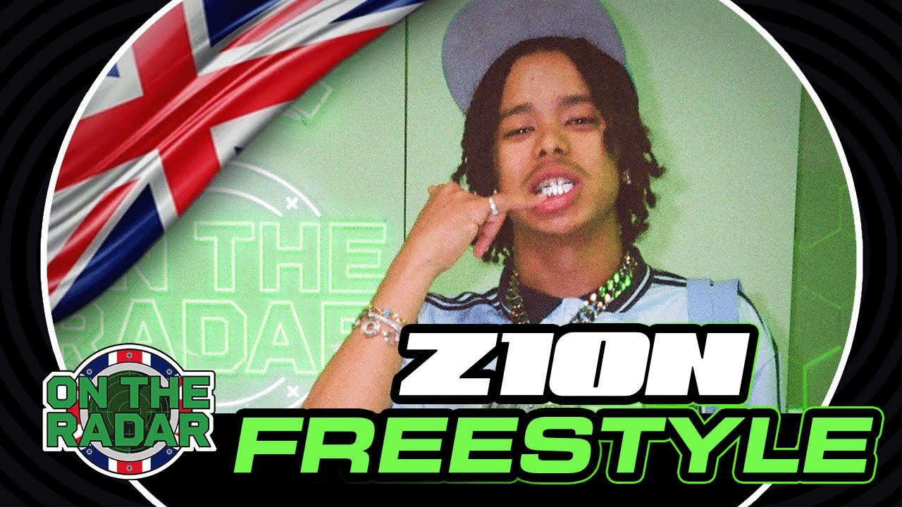 The Z1ON "On The Radar" Freestyle (UK EDITION 🇬🇧)