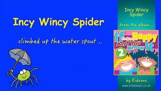 Kidzone - Incy Wincy Spider