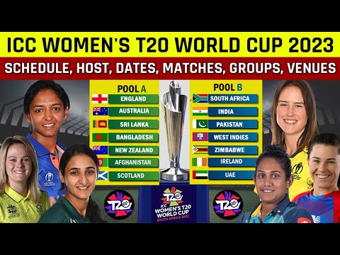 ICC Women's T20 World Cup 2023 Schedule, Time Table, All Teams, Matches, Venues, Host, Date Announce