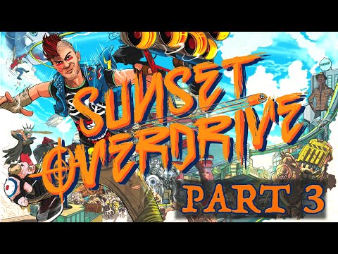 New Sunset Overdrive Gameplay Walkthrough Part 3 "SAM" (HD)