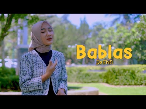 De Fhifi - Bablas ( Official Music Video )