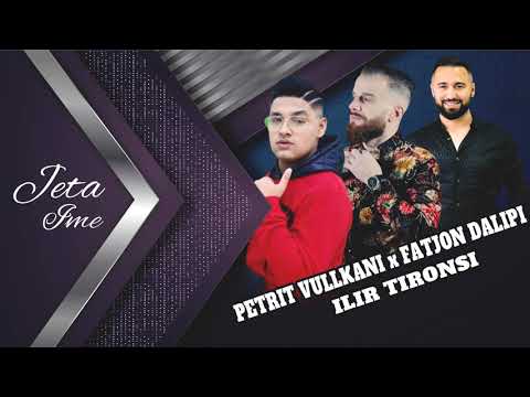 Petrit  Vullkani ft. Fatjon Dalipi & Ilir Tironsi - Je gjeja me e shtrejnt