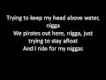 Rick Ross Pirates Lyrics