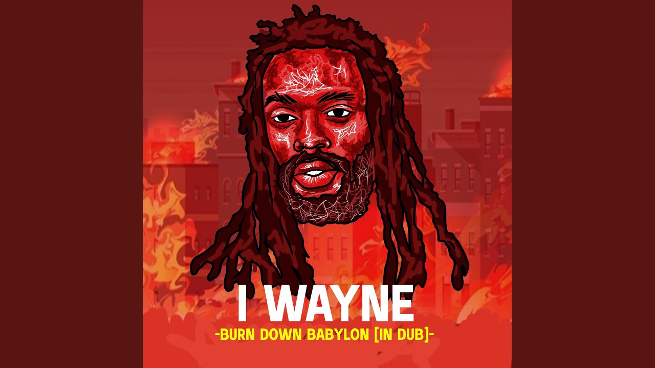 Burn Down Babylon (In Dub)