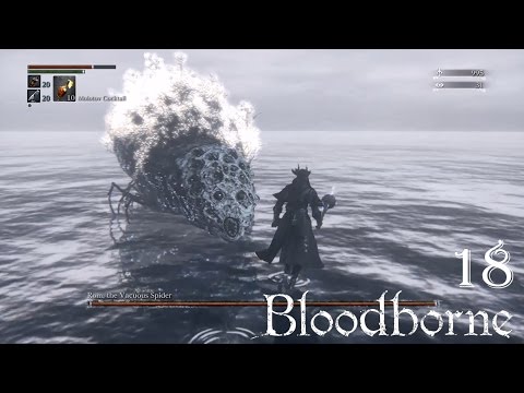 Bloodborne 100% Walkthrough Part 18 - Rom, the Vacuous Spider