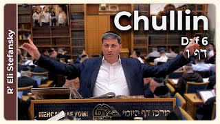 Daf Yomi Chullin Daf 6 by R' Eli Stefansky