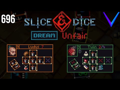 Ludacrous Ludus | Slice & Dice Dream Unfair
