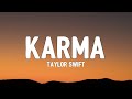 Taylor Swift - Karma (sped up) (Lyrics) [TikTok Song]