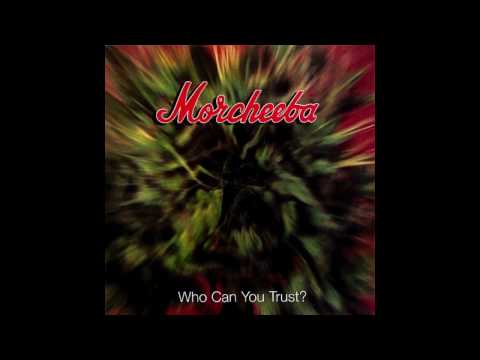 Morcheeba - Col - Who Can You Trust? (1996)