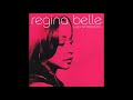 If I Should Love You - Regina Belle