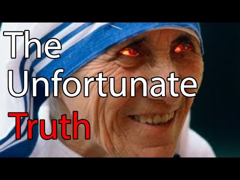 , title : 'The Unfortunate Truth About Mother Teresa'