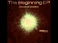 Ancestral Invaders The Beginning EP PROMO