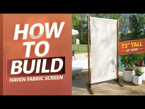 Building the Haven Fabric Privacy Screen