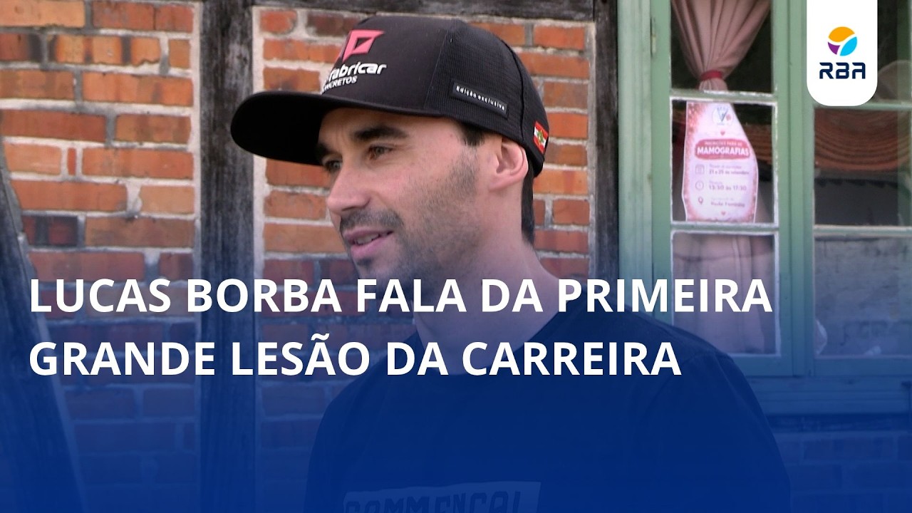 Lucas Borba fala da primeira grande lesão da carreira