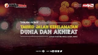 Download lagu Tauhid Jalan Keselamatan Dunia & Akhirat l Ustadz Yazid bin Abdul Qadir Jawas mp3 Download lagu Tauhid Jalan Keselamatan Dunia & Akhirat l Ustadz Yazid bin Abdul Qadir Jawas mp3