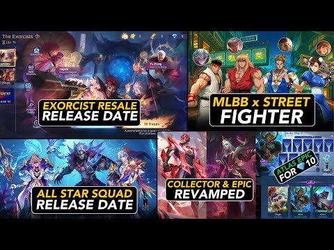  EXORCIST & ALL STAR RELEASE DATE| MLBB X STREET FIGHTERS| GET ATLAS EPIC STARTING 10💎|NEW REVAMPS