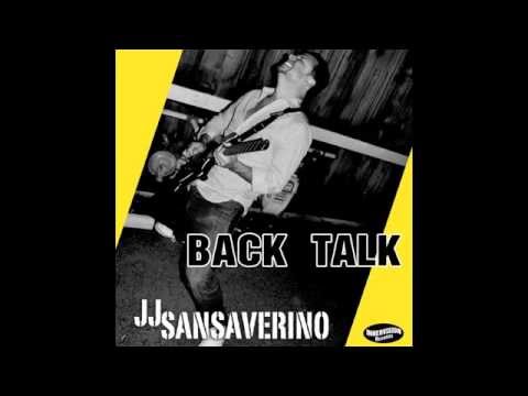 Back Talk - JJ Sansaverino