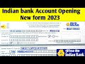 Indian Bank Account Opening Form Fill 2025