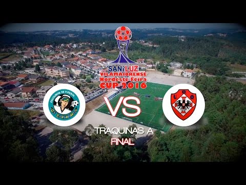 Saniluz Vilamaiorense Nordeste Feira Cup 2016 - Traquinas A - Final
