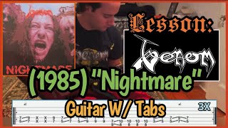 Lesson: Venom (1985) “Nightmare” Guitar W/ Tabs